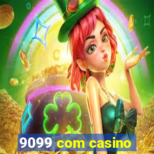 9099 com casino